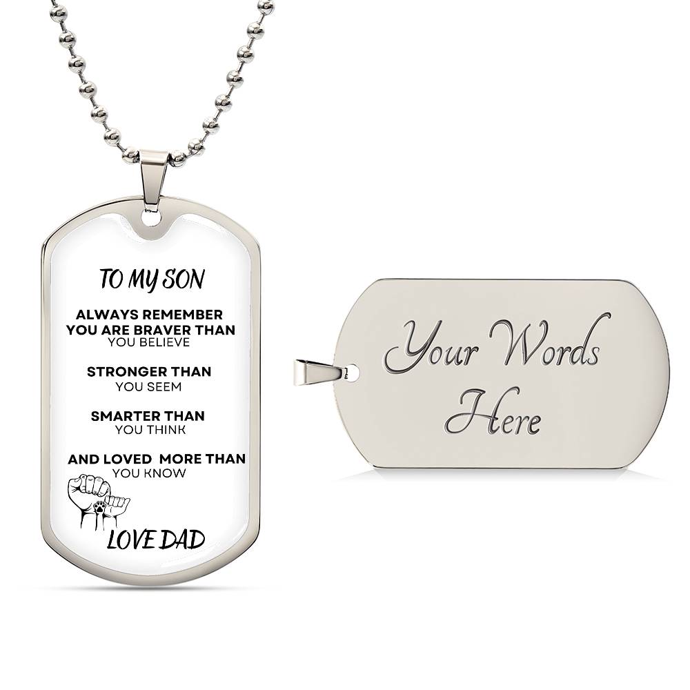 To My Son | Dog Tag | Always Remember | Love Dad