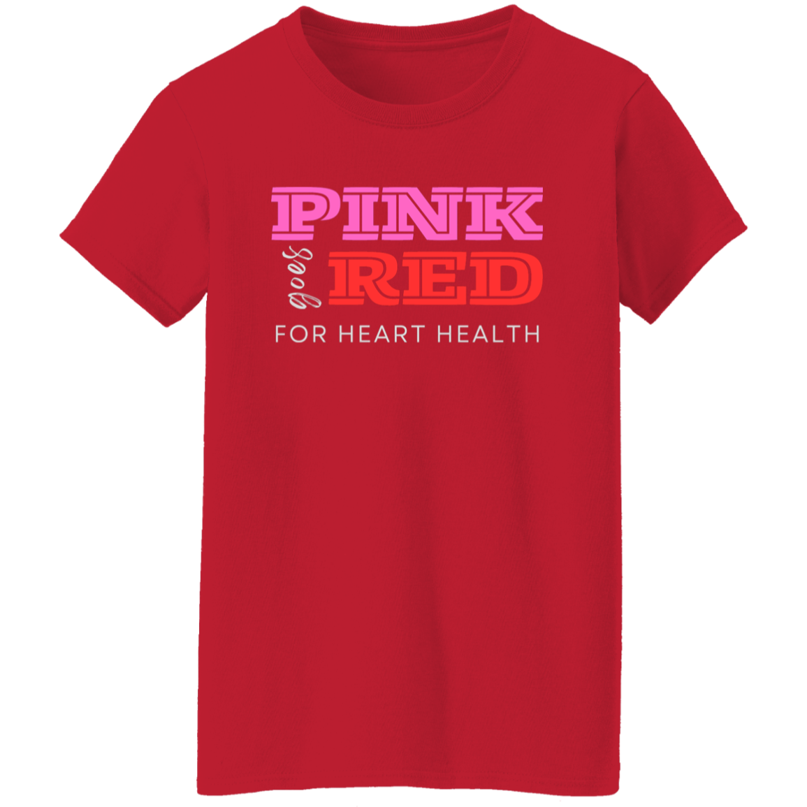 Pink goes Red | Preshrunk Ladies' T-Shirt (W)